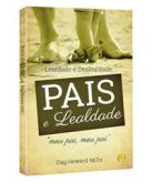 LIVRO PAIS E LEALDADE