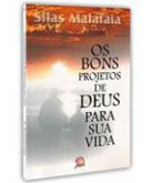 LIVRO OS BONS PROJETOS DE DEUS PARA SUA VIDA