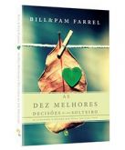 LIVRO AS DEZ MELHORES DECISÕES DE UM SOLTEIRO