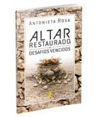 LIVRO ALTAR RESTAURADO, DESAFIOS VENCIDOS