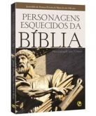 LIVRO PERSONAGENS ESQUECIDOS DA BÍBLIA
